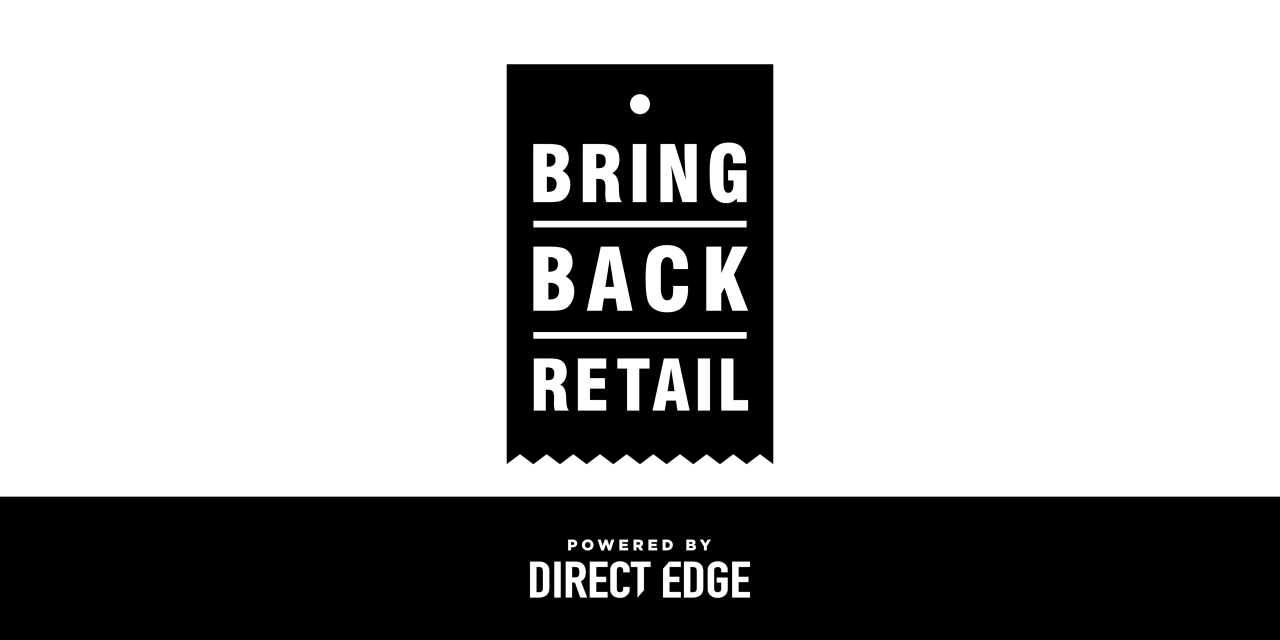 Direct Edge Media Launches #BringBackRetail Initiative To Support Retail Clients